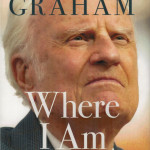 Where I Am - Billy Graham